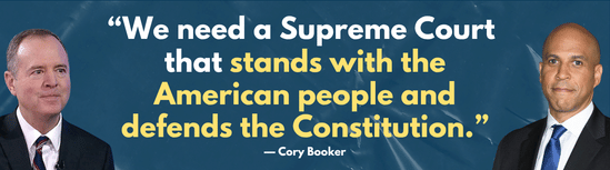 'We need a Supreme Court that stands with the American people and defends the Constitution.' — Cory Booker