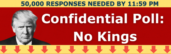 Confidential Poll: No Kings