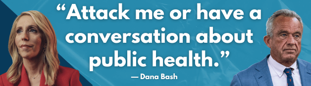 Dana Bash: Attack me or have a conversation about public health.
