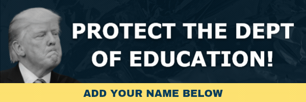 Protect the Dept. of Educations