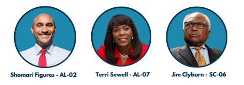 Shomari Figures - AL-02; Terri Sewell - AL-07; Jim Clyburn - SC-06