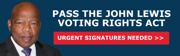 Pass the John Lewis Voting Rights Advancement Act